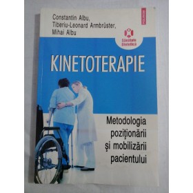 KINETOTERAPIE - CONSTATIN ALBU, TIBERIU-LEONARD ARMBRUSTER, MIHAI ALBU